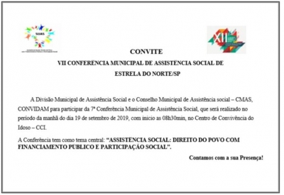 VII CONFERÊNCIA MUNICIPAL DE ASSISTÊNCIA SOCIAL DE ESTRELA DO NORTE